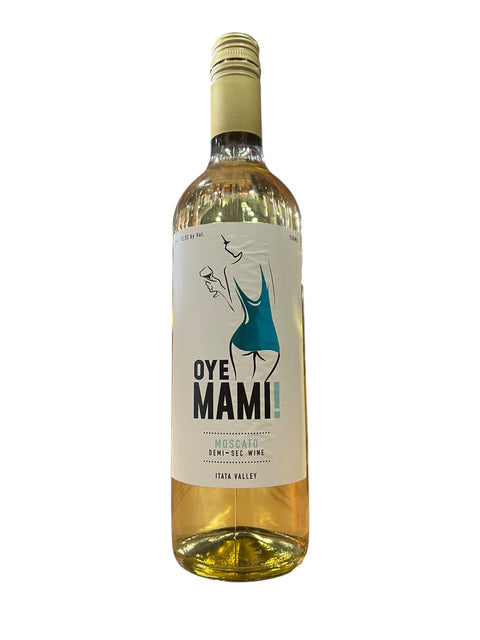 Oye Mami Moscato